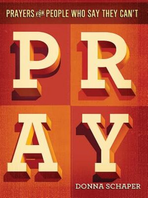 cover image of Prayers For People Who Say They Can't Pray